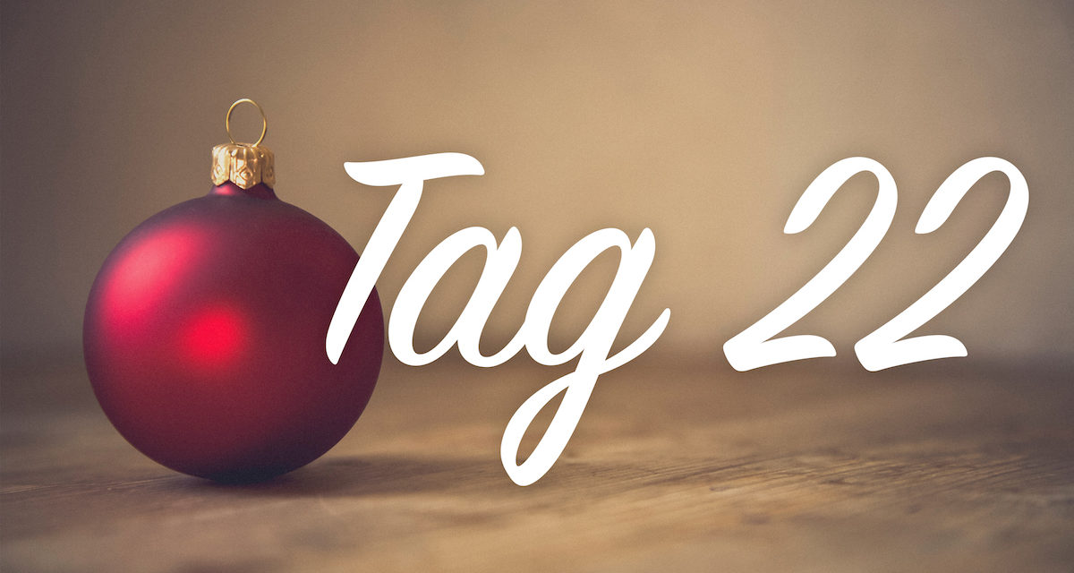 Adventskalender Gewinnspiele 2016: Tag 22