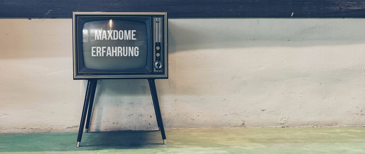 Maxdome Erfahrung